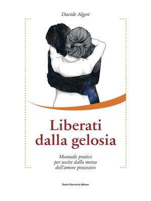 cover image of Liberati dalla gelosia